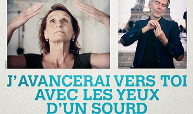 Affiche du film : J'avancerai vers toi avec les yeux d'un sourd